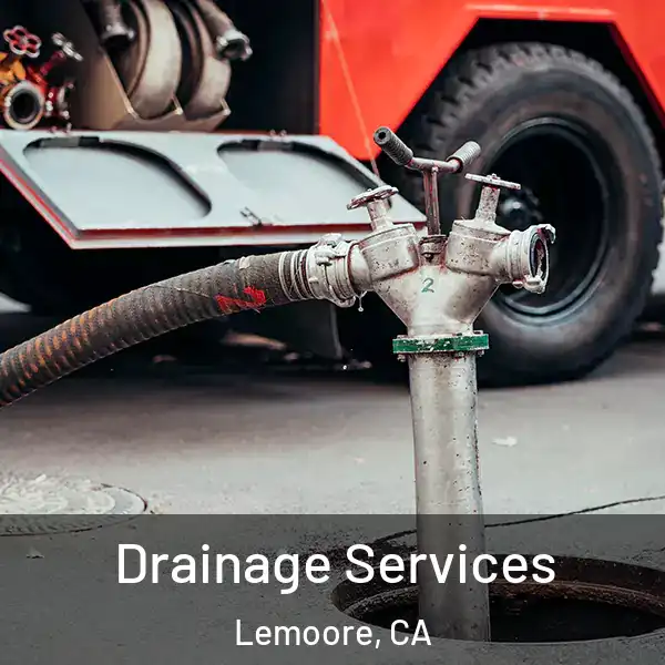  Drainage Services Lemoore, CA