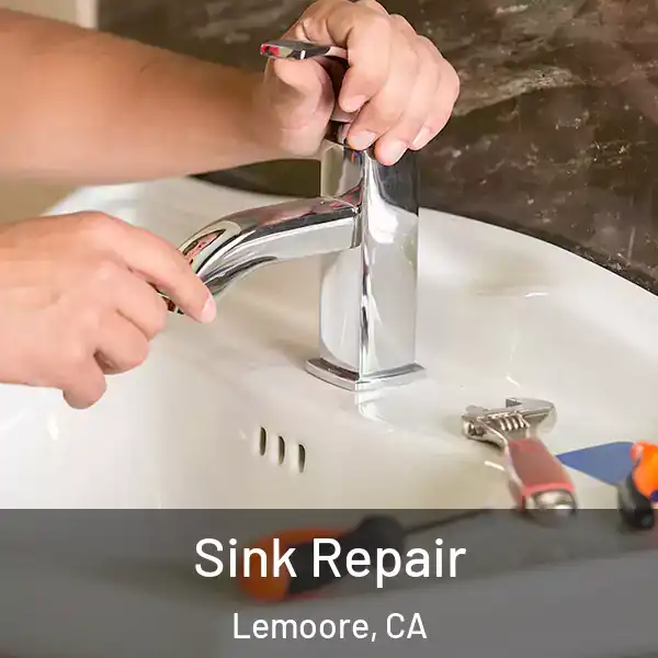  Sink Repair Lemoore, CA